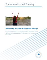 Trauma Informed Training, M & E